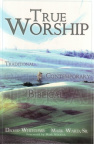 True Worship